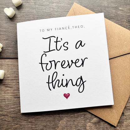 'It's a forever thing' Valentine's Card