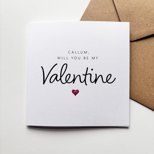 'Will you be my Valentine' Card
