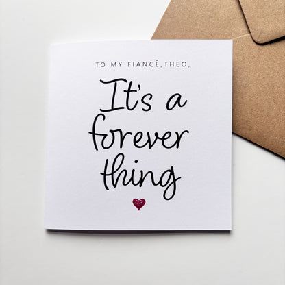 'It's a forever thing' Valentine's Card