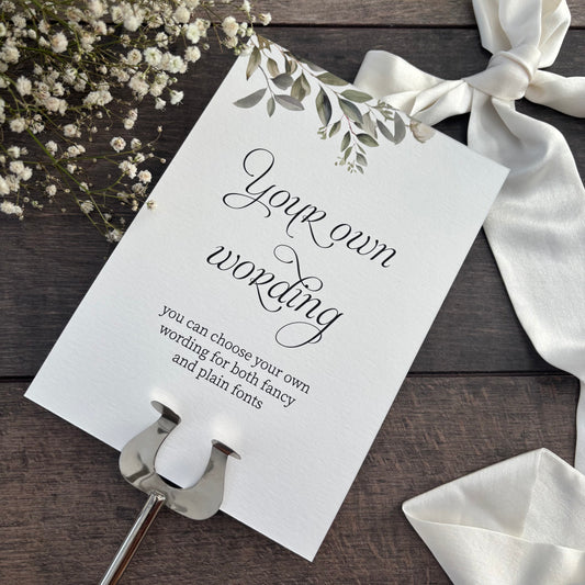 Custom Printed Botanical Wedding Sign - Personalised Wording to Suit Your Day / Style Fiona
