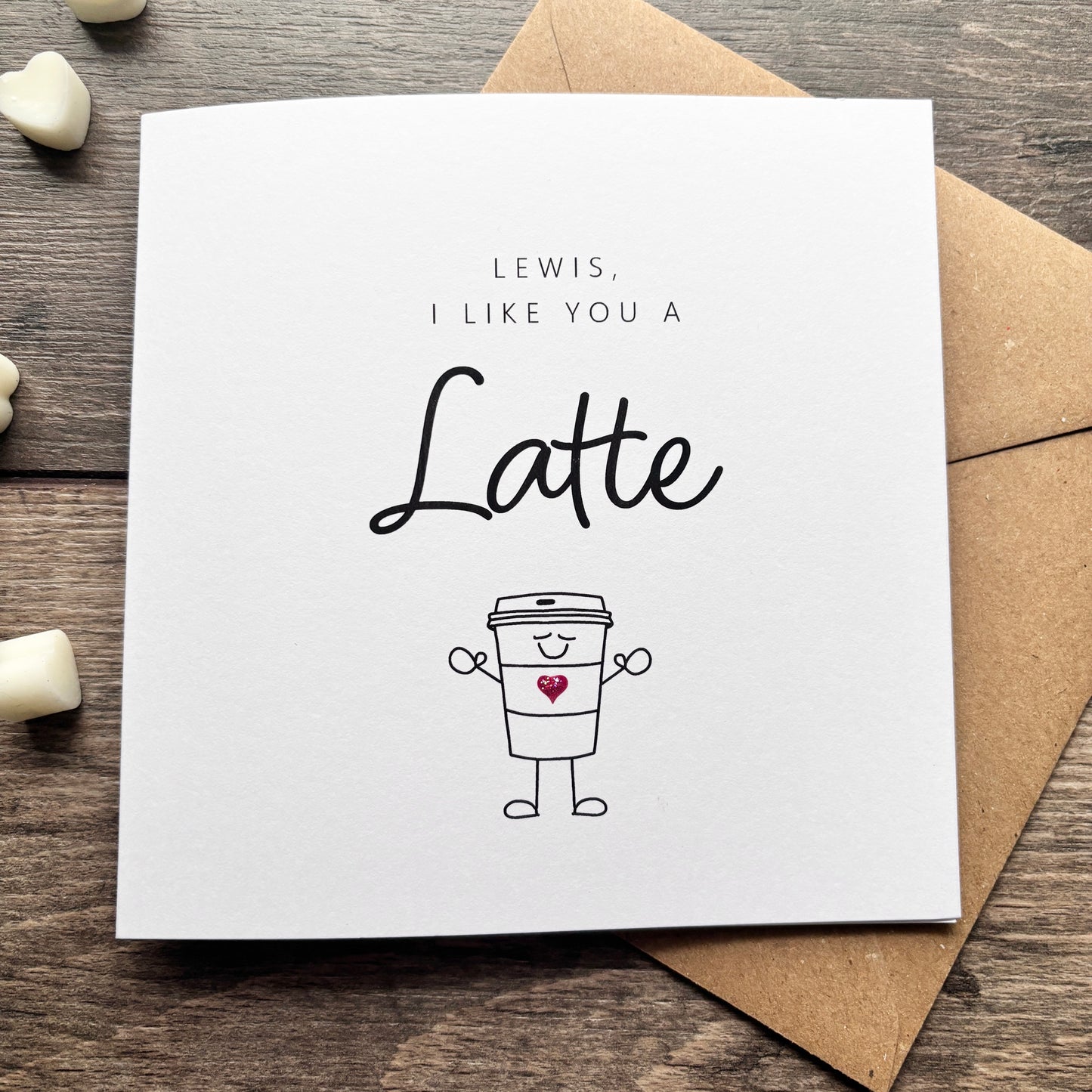 'I like you a latte' Valentine's Card
