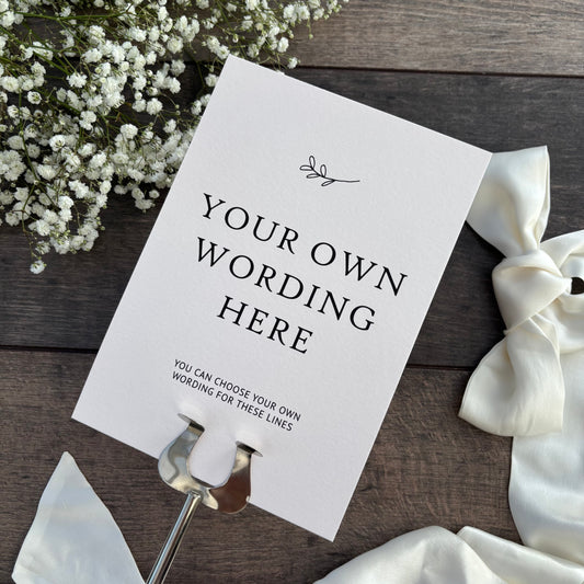 Custom  Printed Wedding Sign - Personalised Wording to Suit Your Day / Style Grace