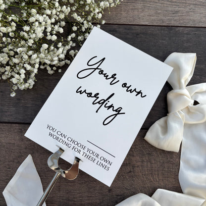 Custom  Printed Wedding Sign - Personalised Wording to Suit Your Day / Style Eva
