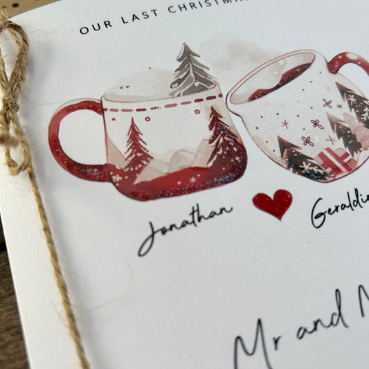 Personalised Our Last Christmas as a Mr and Miss Card