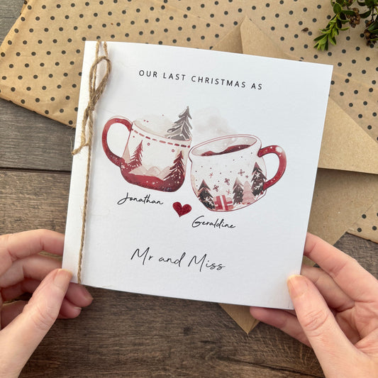Personalised Our Last Christmas as a Mr and Miss Card