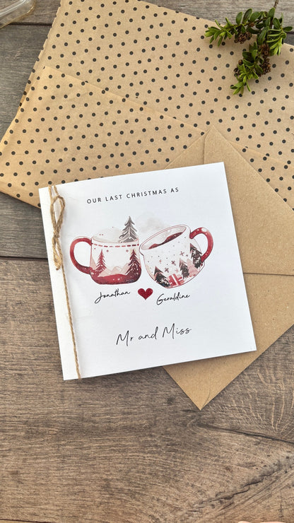 Personalised Our Last Christmas as a Mr and Miss Card