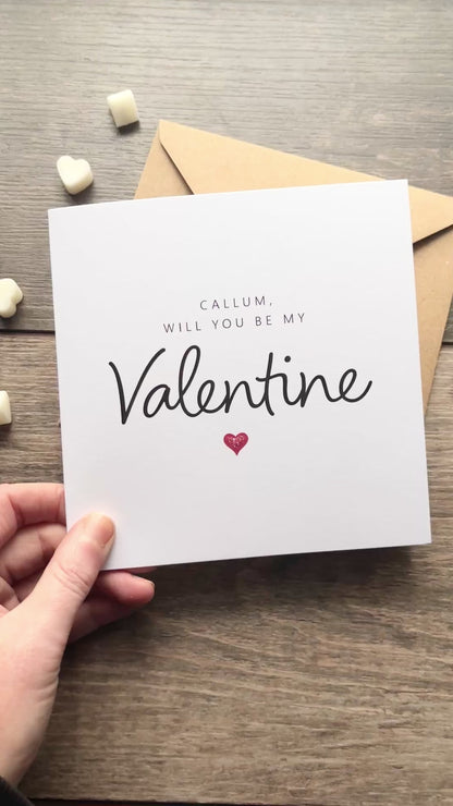 'Will you be my Valentine' Card