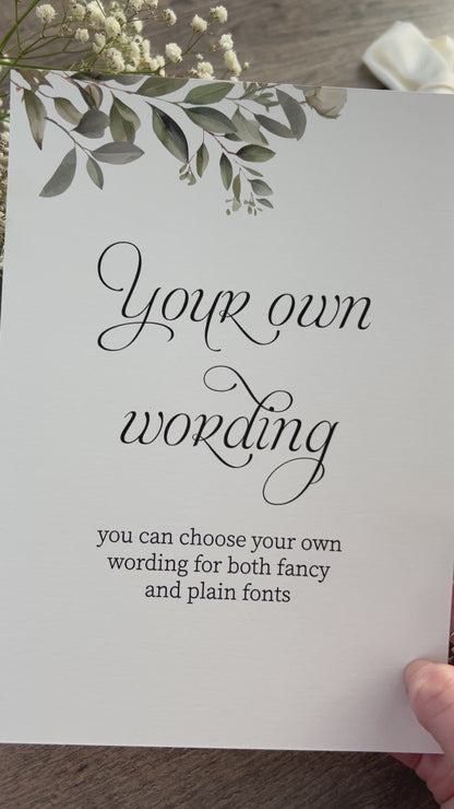 Custom Printed Botanical Wedding Sign - Personalised Wording to Suit Your Day / Style Fiona